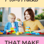 mom hacks