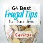 frugal living tips for families living on one income or wanting to cut costs and find more room in their budget.