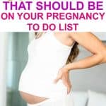 pregnancy to do list