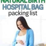 Natural birth hospital bag packing list for new moms