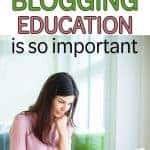 The importance of always investing in blog education